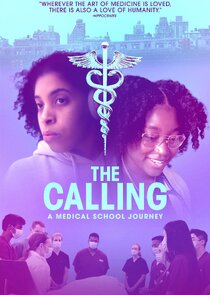 The Calling: A Medical School Journey