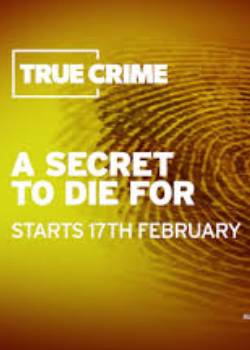 A Secret to Die For