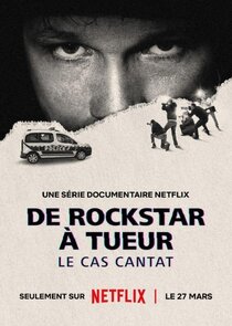 De rockstar à tueur: le cas Cantat