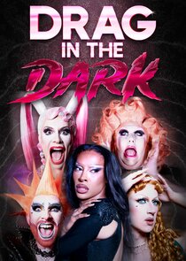 Drag In The Dark