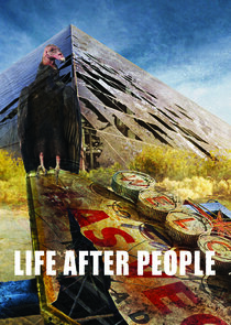 Life After People season 3