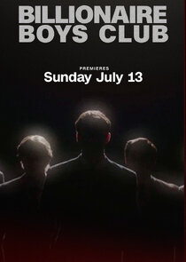 Billionaire Boys Club season 1