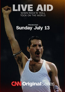 Live Aid: When Rock 'n' Roll Took On the World season 1