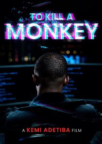 To Kill A Monkey