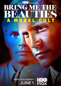 Bring Me the Beauties: A Model Cult