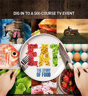 Eat: The Story of Food