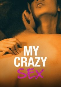 My Crazy Sex