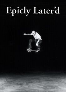 Epicly Later'd