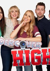 Undercover High