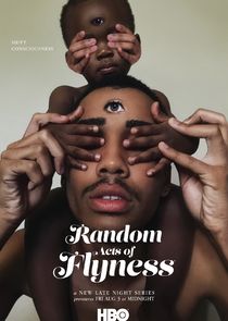 Random Acts of Flyness