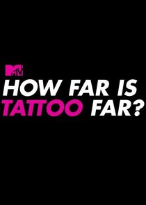 How Far Is Tattoo Far?