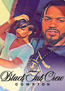 Black Ink Crew: Compton